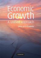 Economic Growth di Olivier de la Grandville edito da Cambridge University Press