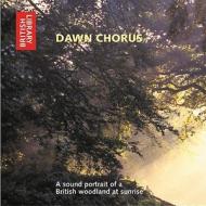 Dawn Chorus di British Library edito da British Library Publishing