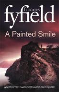 A Painted Smile di Frances Fyfield edito da Little, Brown Book Group