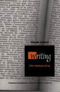 Writing di Claude Lefort edito da Duke University Press Books