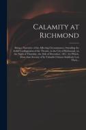 Calamity At Richmond di Anonymous edito da Legare Street Press