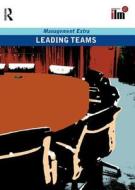 Leading Teams di Elearn edito da Taylor & Francis Ltd