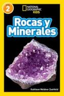 National Geographic Readers: Rocas Y Minerales (L2) di Kathleen Weidner Zoehfeld edito da NATL GEOGRAPHIC SOC