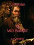 Last Prophet: I Am Darius di R. R. Giroux edito da Createspace