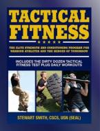 Tactical Fitness di Stewart Smith edito da Hatherleigh Press,U.S.