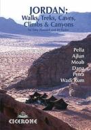 Jordan - Walks, Treks, Caves, Climbs and Canyons di Tony Howard, Di Taylor edito da Cicerone Press Ltd