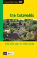 Short Walks Cotswolds edito da Crimson Publishing