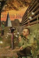Defeated Dogs (Paperback) di Quentin S. Crisp edito da Eibonvale Press