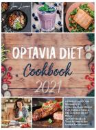 Optavia Diet Cookbook 2021 di Jane Leaner edito da BOOKIFY LTD