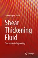 Shear Thickening Fluid edito da Springer International Publishing