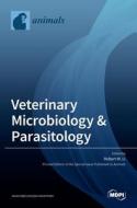 Veterinary Microbiology & Parasitology di ROBERT W. LI edito da MDPI AG