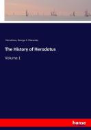 The History of Herodotus di Herodotus, George C. Macaulay edito da hansebooks