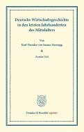 Deutsche Wirtschaftsgeschichte di Karl Theodor von Inama-Sternegg edito da Duncker & Humblot