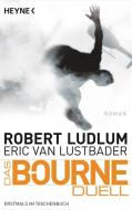 Das Bourne Duell di Robert Ludlum edito da Heyne Taschenbuch