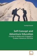 Self-Concept and Adventure Education di Timothy O'Connell edito da VDM Verlag