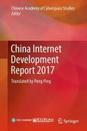 China Internet Development Report 2017 edito da Springer-Verlag GmbH