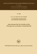 Untersuchungen über das Verhalten und die Wirkungsweise verschiedener Trockenlöschmittel di Max Friedrich edito da VS Verlag für Sozialwissenschaften