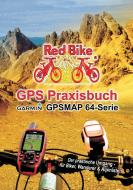 GPS Praxisbuch Garmin GPSMAP64 -Serie edito da Books on Demand