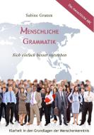 Menschliche Grammatik di Sabine Gramm edito da Books on Demand