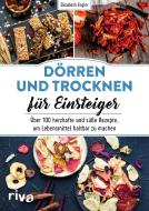 Dörren und Trocknen für Einsteiger di Elisabeth Engler edito da riva Verlag