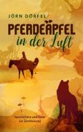 Pferdeäpfel in der Luft di Jörn Dörfel edito da Books on Demand