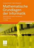 Mathematische Grundlagen Der Informatik di Christoph Meinel, Martin Mundhenk edito da Vieweg+teubner Verlag