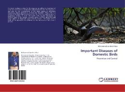 Important Diseases of Domestic Birds di Muhammad Jamshed Khan edito da LAP Lambert Academic Publishing