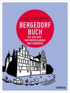 Bergedorfbuch di Silke Schopmeyer edito da Junius Verlag GmbH