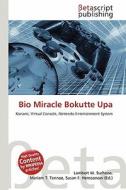 Bio Miracle Bokutte Upa edito da Betascript Publishing