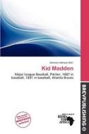 Kid Madden edito da Brev Publishing