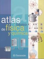 Atlas Basico de Fisica y Quimica edito da Parramon