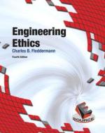 Engineering Ethics di Charles Fleddermann edito da Pearson Education (us)