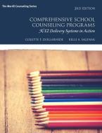 Comprehensive School Counseling Programs di Colette T. Dollarhide, Kelli A. Saginak edito da Pearson Education (US)