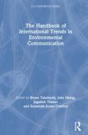 The Handbook Of International Trends In Environmental Communication edito da Taylor & Francis Ltd