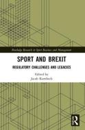 Sport And Brexit edito da Taylor & Francis Ltd