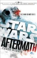 Aftermath: Star Wars: Journey to Star Wars: The Force Awakens di Chuck Wendig edito da Random House Audio Publishing Group