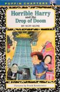 Horrible Harry and the Drop of Doom di Suzy Kline edito da Turtleback Books