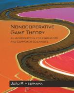 Noncooperative Game Theory di Joao P. Hespanha edito da Princeton University Press