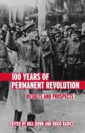 100 Years of Permanent Revolution edito da Pluto Press