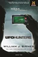UFO Hunters di William J. Birnes edito da St Martin's Press