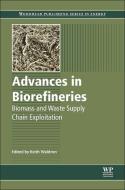 Advances in Biorefineries edito da Elsevier Science & Technology