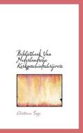 Bibliotheek Van Nederlandsche Kerkgeschiedschrijvers di Christiaan Sepp edito da Bibliolife