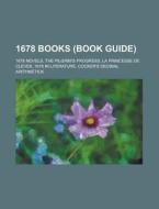1678 Books (Study Guide): The Pilgrim's Progress edito da Books LLC