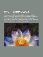 Ppc - Terminology: !!!11!!!one!!!1, Adhd di Source Wikia edito da Books LLC, Wiki Series