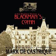 Blackman's Coffin di Mark de Castrique edito da Blackstone Audiobooks