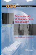 Fundamentals of Computerized Tomography di Gabor T. Herman edito da Springer London