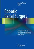 Robotic Renal Surgery edito da Springer-Verlag GmbH
