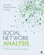 Social Network Analysis di Song Yang edito da SAGE Publications, Inc