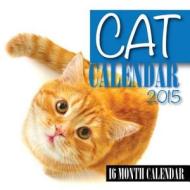 Cat Calendar 2015: 16 Month Calendar di Jacob Gleam edito da Createspace