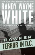 Terror in D.C. di Randy Wayne White edito da OPEN ROAD MEDIA MYSTERY & THRI